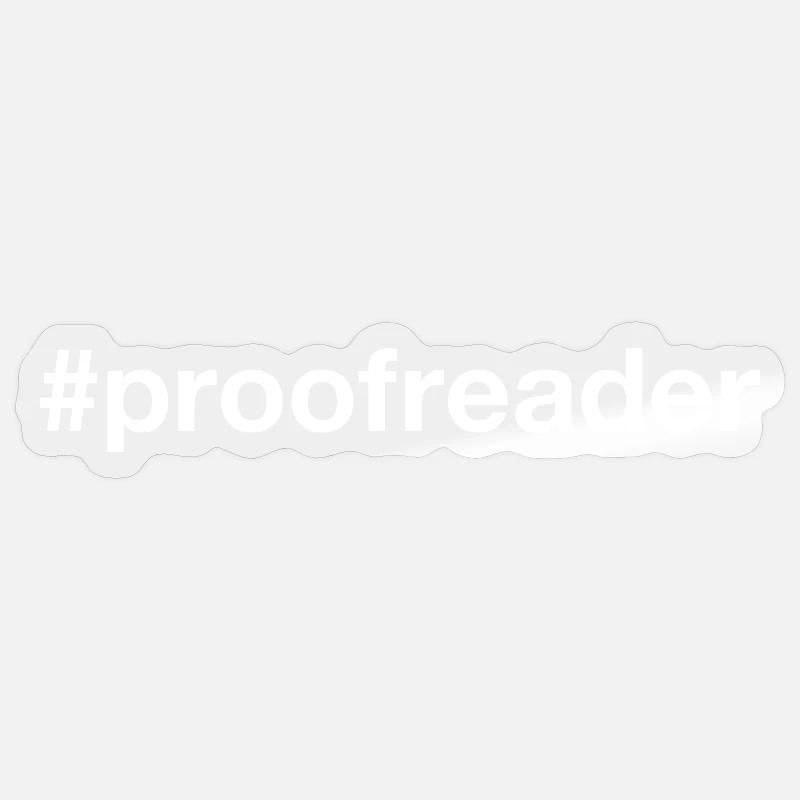 Proofreader Hashtag Sticker size S (10 x 10 cm)