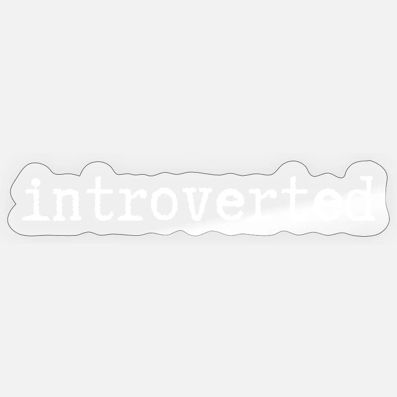 introverted - Sticker size S (10 x 10 cm) - transparent glossy