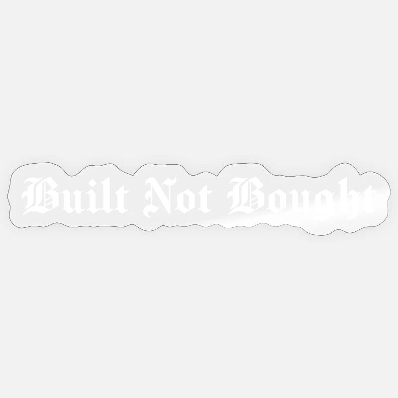 Construit pas acheté Sticker taille S (10 x 10 cm)