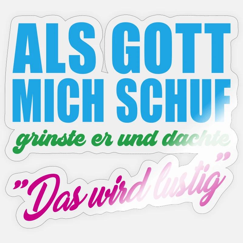Als Gott mich schuf Geschenkidee - Sticker Größe S (10 x 10 cm) - Transparent glänzend