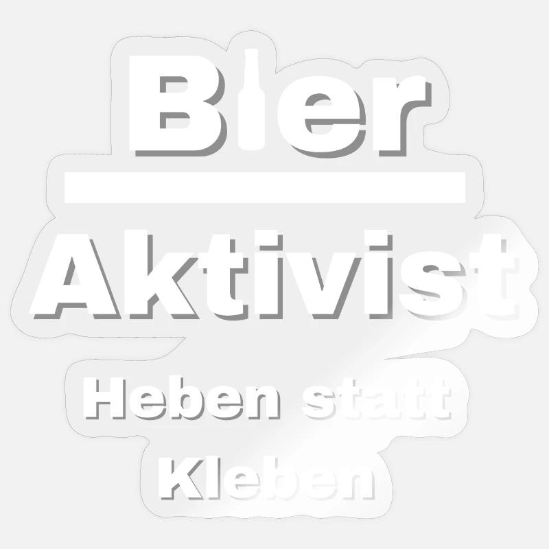 Bier Aktivist (Heben statt Kleben) - Sticker Größe S (10 x 10 cm) - Transparent glänzend