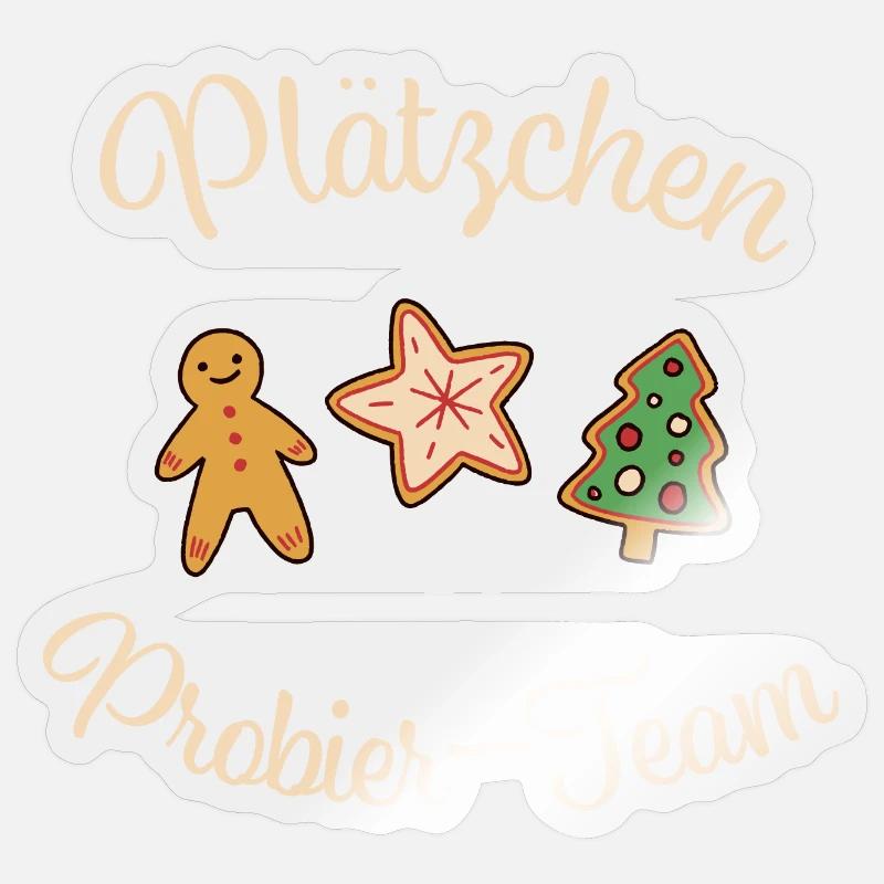 Weihnachten "Plätzchen - Probier - Team" Sticker Größe S (10 x 10 cm)