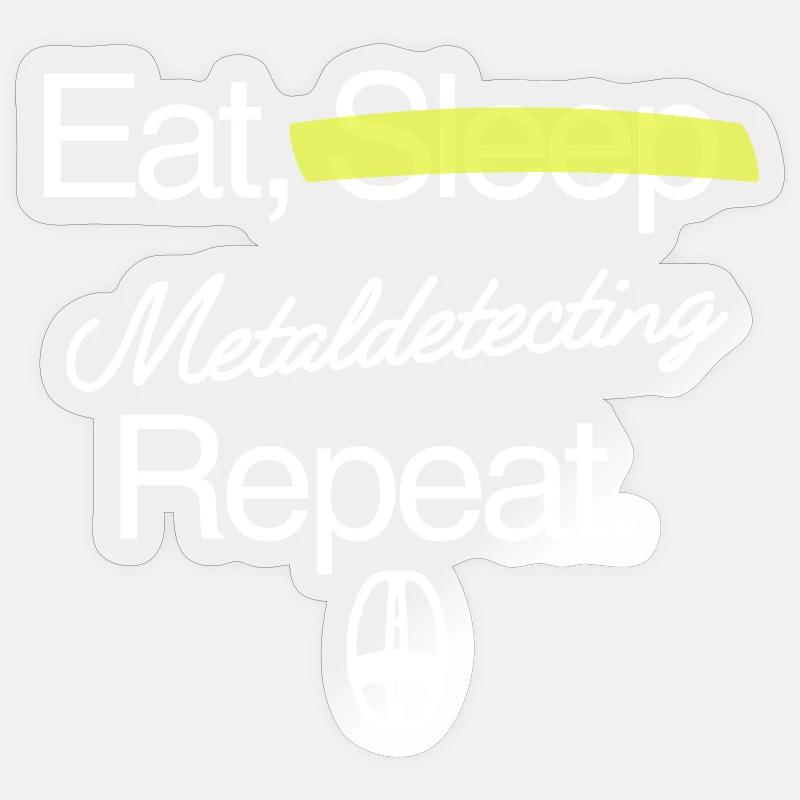 Eat-sleep-metaldetecting-repeat - Sticker Größe S (10 x 10 cm) - Transparent glänzend