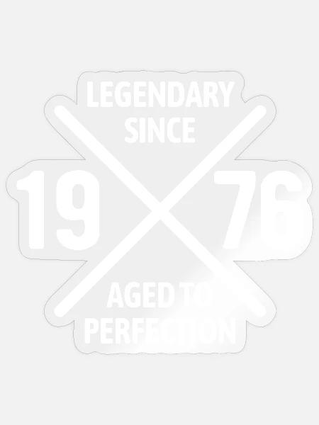 Legendary since 1976 | Aged to perfection - Sticker Größe S (10 x 10 cm) - Transparent glänzend
