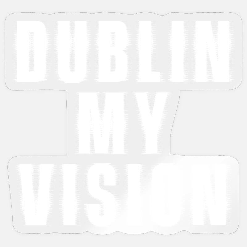 Dublin : Ma vision Saint Patrick - Sticker taille S (10 x 10 cm) - brillant transparent