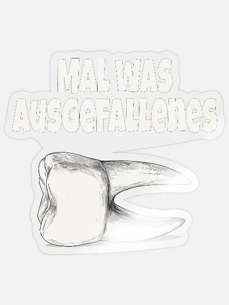 Mal was Ausgefallenes – Lustiger Zahn - Sticker Größe S (10 x 10 cm) - Transparent glänzend