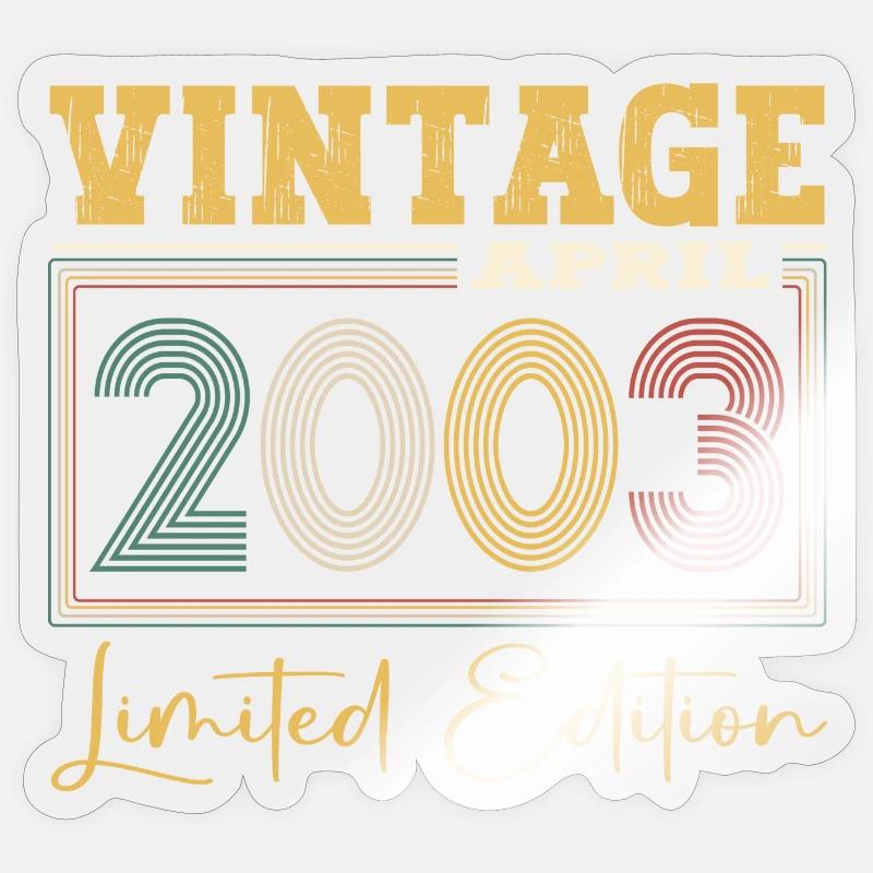 Millésime avril 2003 20ème anniversaire hommes 20 ans - Sticker taille S (10 x 10 cm) - brillant transparent