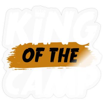 KING OF THE CAMP - Sticker Größe S (10 x 10 cm) - Transparent glänzend - Vorne
