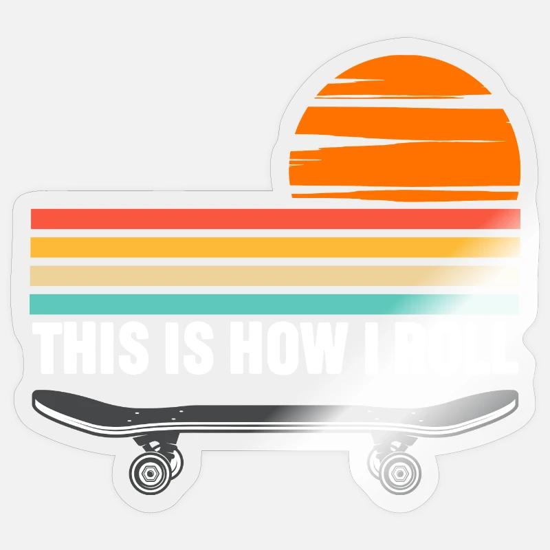 Skateboard c’est comme ça que je roule Sticker taille S (10 x 10 cm)