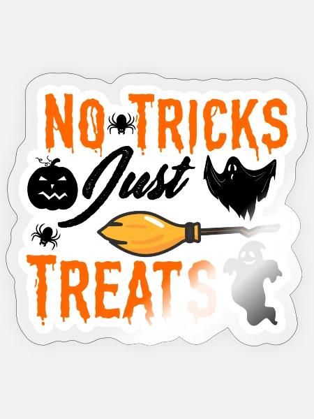 Keine Süßes, nur Leckereien, Halloween-Design - Sticker Größe S (10 x 10 cm) - Transparent glänzend