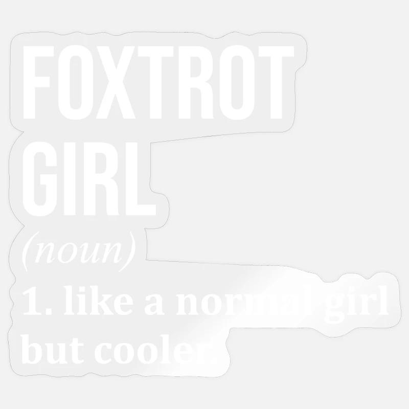 Foxtrot - Sticker size S (10 x 10 cm) - transparent glossy