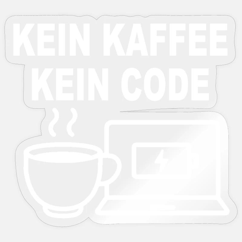 Kein Kaffee Kein Code - Conception de programmeur amusant Sticker taille S (10 x 10 cm)