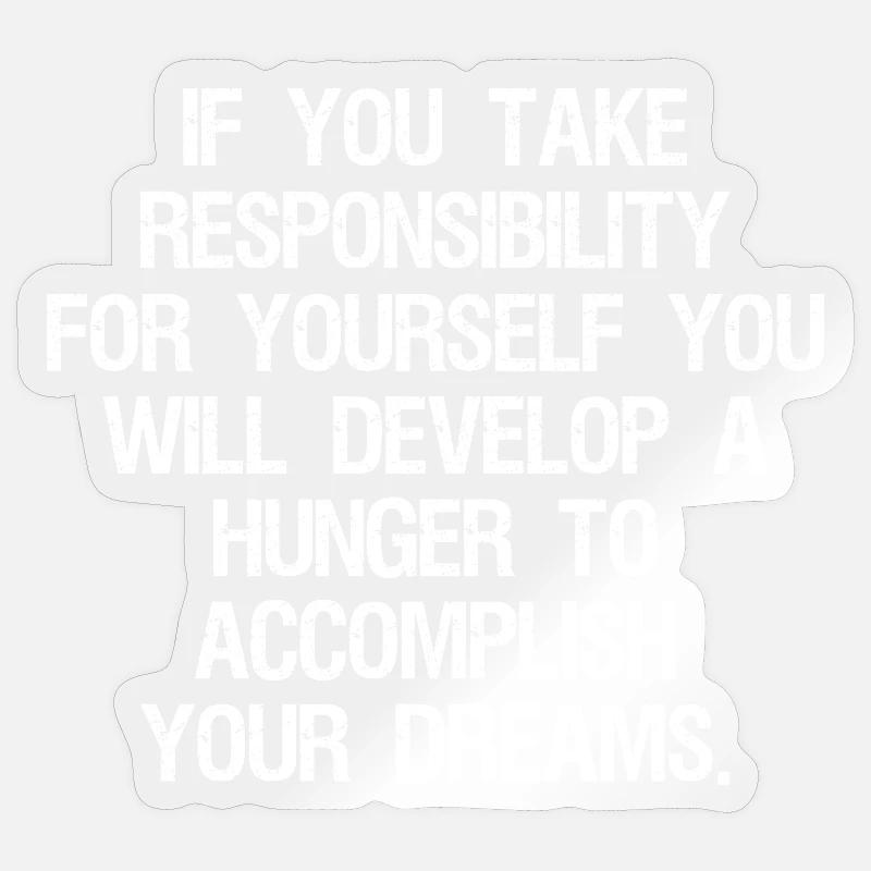 Si vous prenez vos responsabilités, vous - Sticker taille S (10 x 10 cm) - brillant transparent