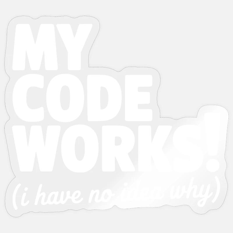 Mein Code funktioniert! (Ich habe keine Ahnung, warum) - Sticker Größe S (10 x 10 cm) - Transparent glänzend