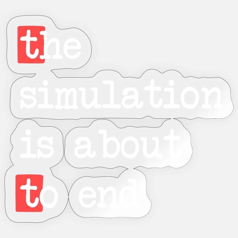 La fin de la simulation – Matrice rencontre la réalité Sticker taille S (10 x 10 cm)