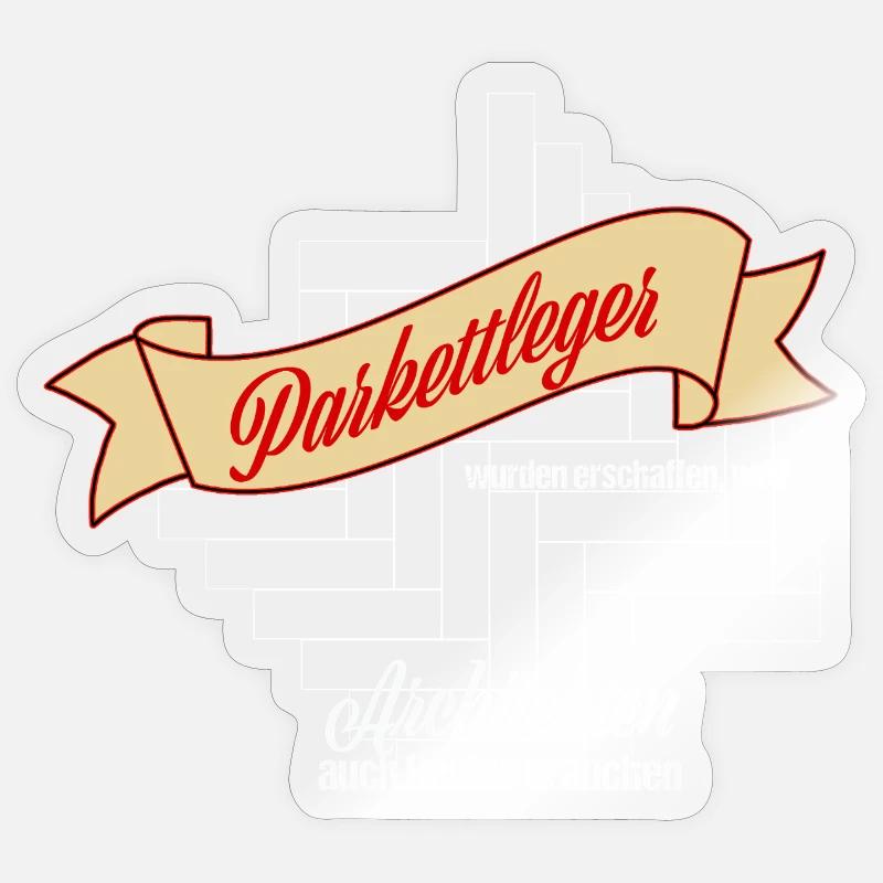 Parkettleger - Sticker Größe S (10 x 10 cm) - Transparent glänzend