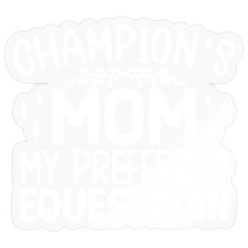 Hobby Horse Rider MOm Preferred Equestrian English - Sticker Größe S (10 x 10 cm) - Transparent glänzend - Vorne