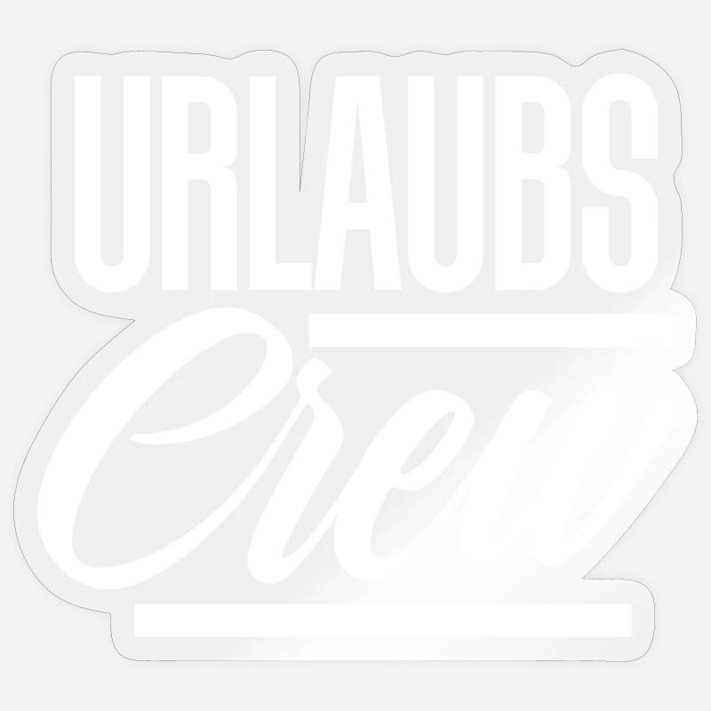 Urlaubs Crew - Sticker Größe S (10 x 10 cm) - Transparent glänzend