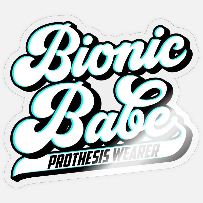 | Bionic Babe | prothèse Les couleurs peuvent être modifiées Sticker taille S (10 x 10 cm)