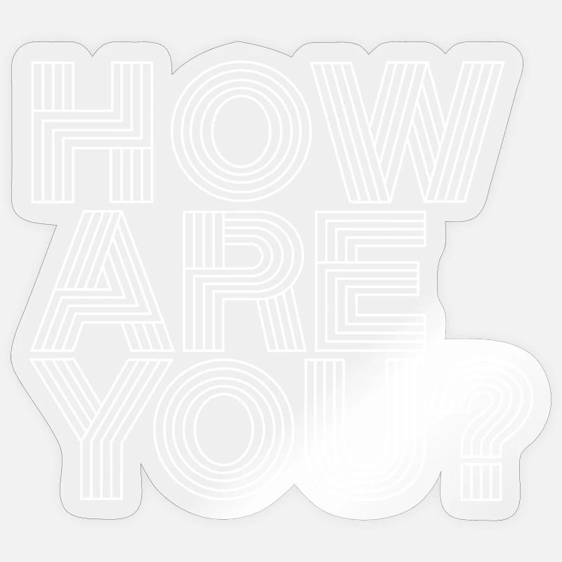 Comment vas-tu? Sticker taille S (10 x 10 cm)