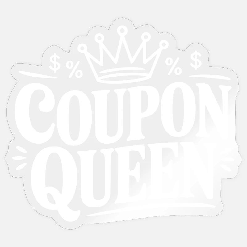 Coupon Queen - Sticker size S (10 x 10 cm) - transparent glossy
