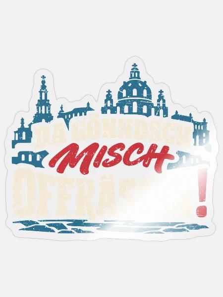 Da gönndsch misch offräschn! – Dresden - Sticker Größe S (10 x 10 cm) - Transparent glänzend