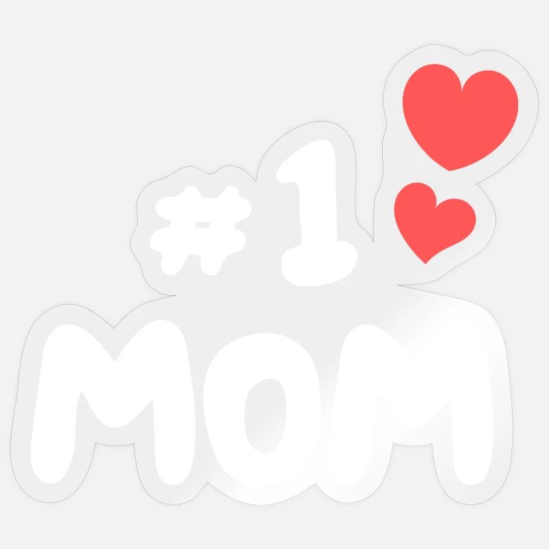 # 1 MAMA - Sticker Größe S (10 x 10 cm) - Transparent glänzend