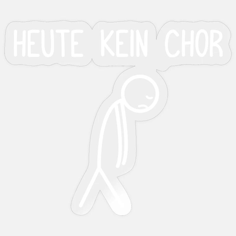 Heute kein Chor Dirigent Chorleiter Dirigenten Sticker Größe S (10 x 10 cm)
