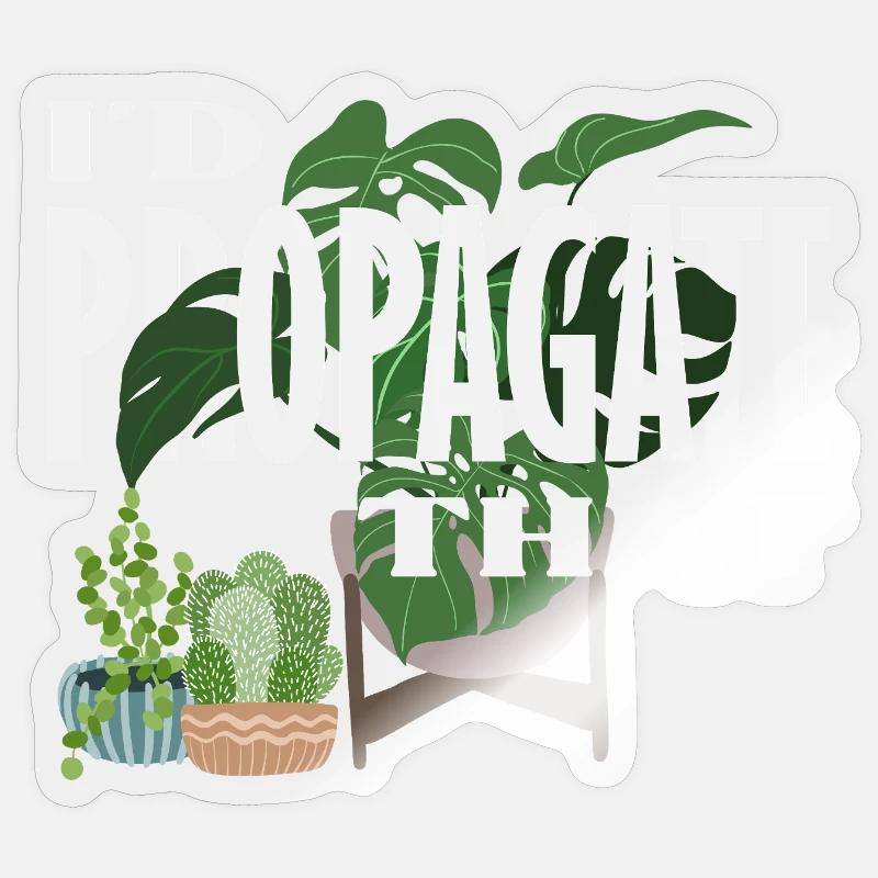 I Propagate That Plant Lover - Sticker Größe S (10 x 10 cm) - Transparent glänzend
