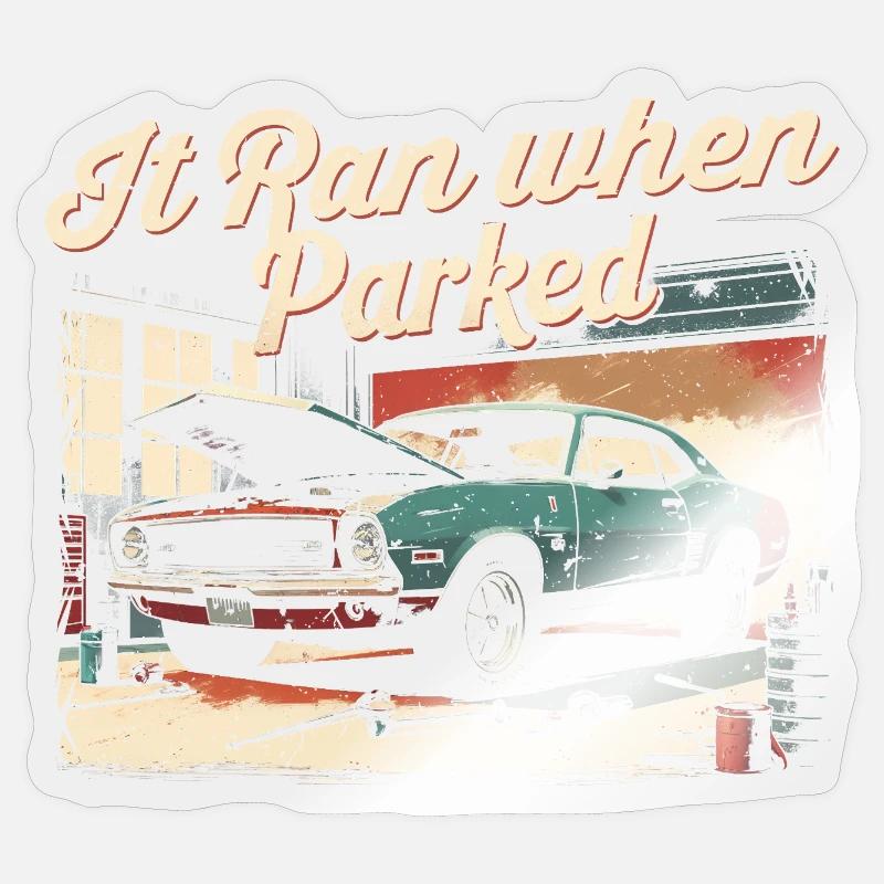 Auto Restauration It Ran When Parked Sticker Größe S (10 x 10 cm)