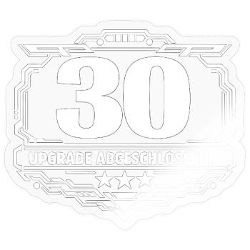30 Upgrade Abgeschlossen Badge - Sticker Größe S (10 x 10 cm) - Transparent glänzend - Vorne