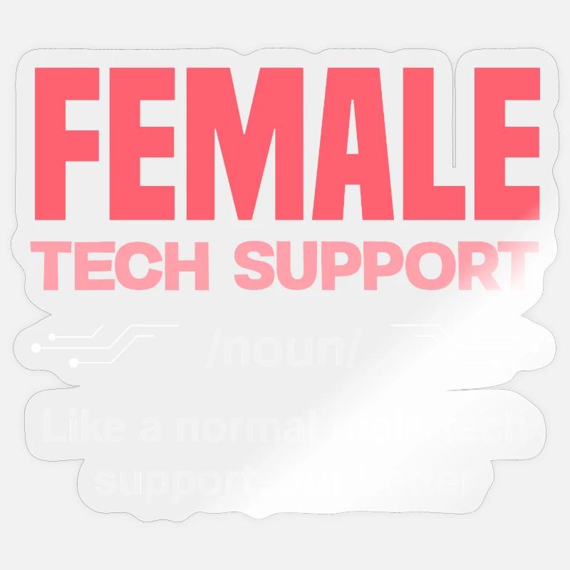 Tech Support Frau Definition IT Admin Computer Sticker Größe S (10 x 10 cm)
