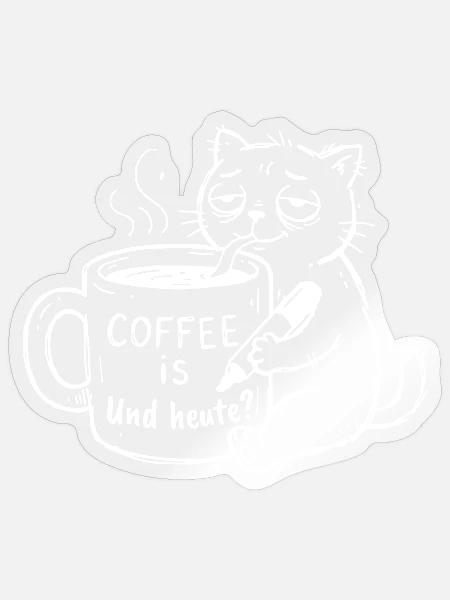 Kaffeekatze Doodle – Kaffee heute - Sticker Größe S (10 x 10 cm) - Transparent glänzend
