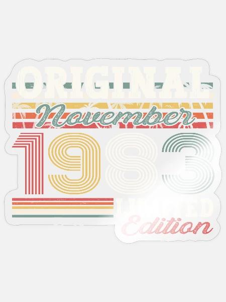 Original November 1983 39. Geburtstag Geschenk - Sticker Größe S (10 x 10 cm) - Transparent glänzend