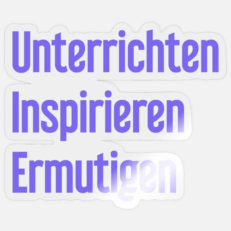 Teaching Inspiring Encouraging - Sticker size S (10 x 10 cm) - transparent glossy