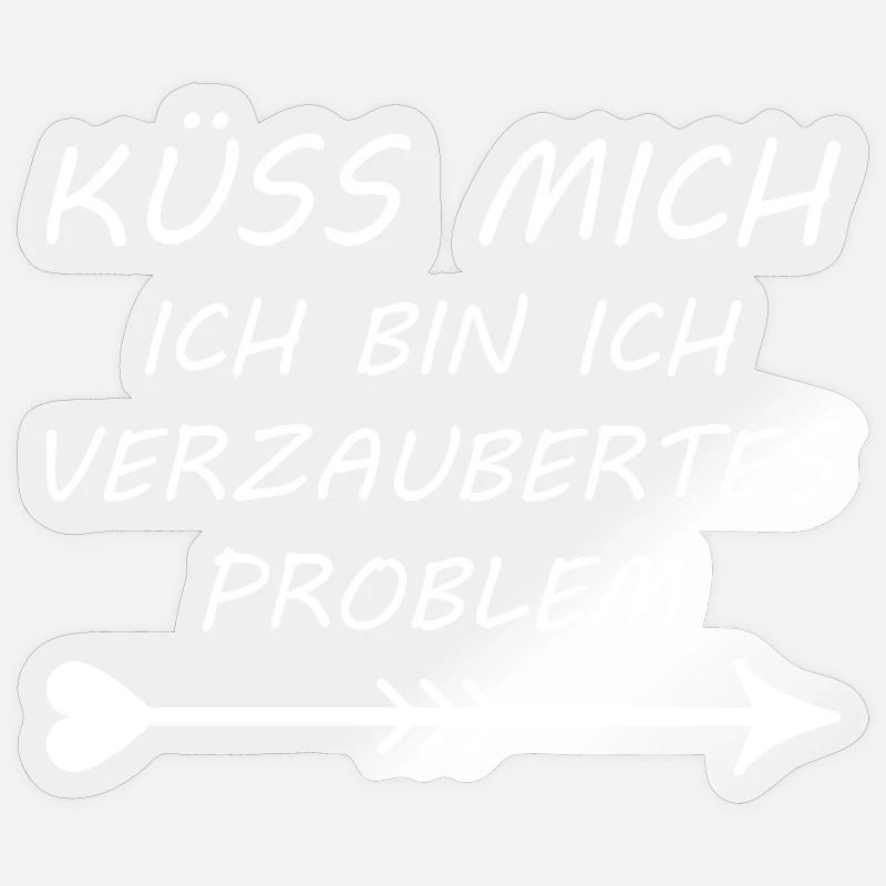 Küss mich ich bin ein verzaubertes Problem Sticker Größe S (10 x 10 cm)