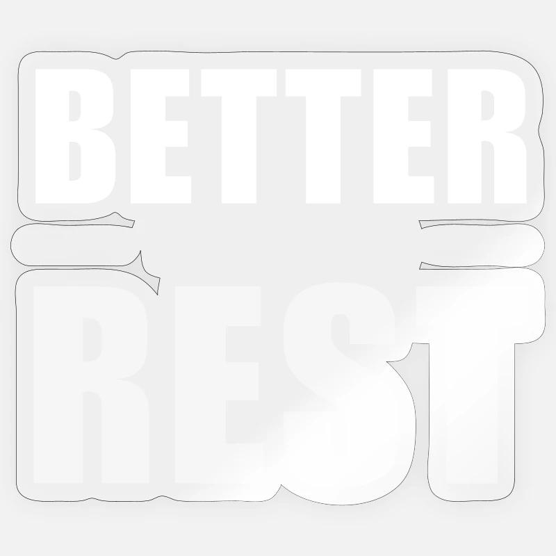 Better Than The Rest - Clever Aha-Effect Sticker size S (10 x 10 cm)