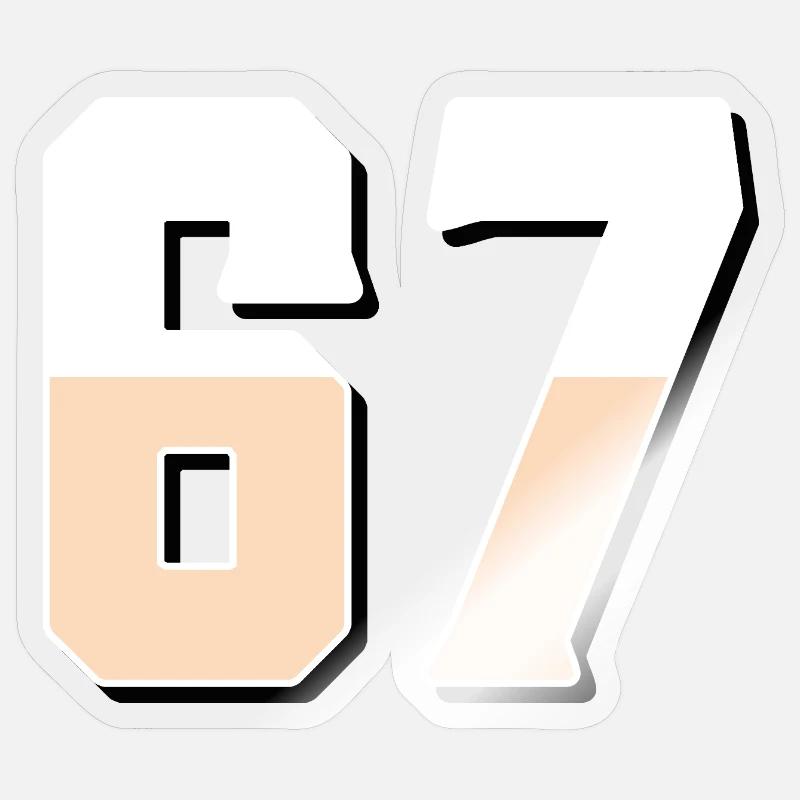 6 7 – Trendy minimalist text design, Sticker size S (10 x 10 cm)