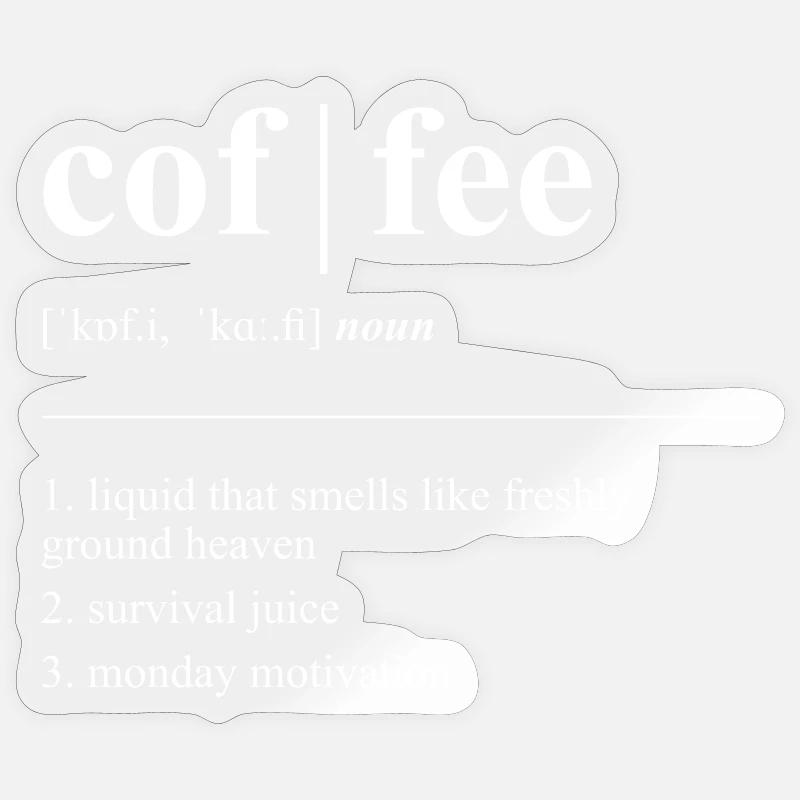 Coffee | Dictionary | Definition | Coffee - Sticker size S (10 x 10 cm) - transparent glossy