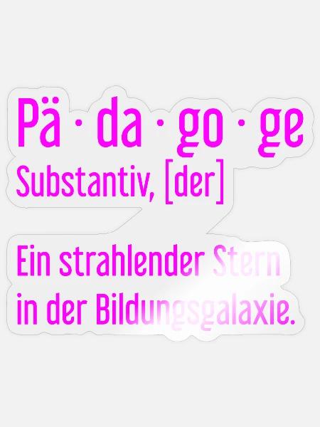 Pädagoge Pädagogen Schule Lehrer Unterricht - Sticker Größe S (10 x 10 cm) - Transparent glänzend