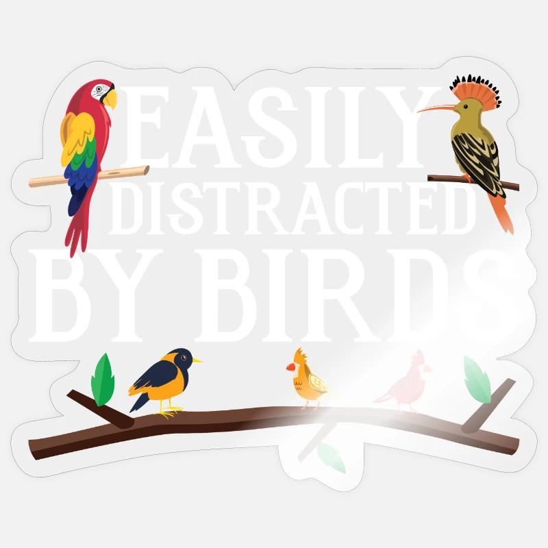 Facilement distrait par les oiseaux - Sticker taille S (10 x 10 cm) - brillant transparent
