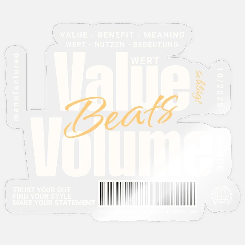 Value Beats Volume – Statement Design (Dunkel) Sticker Größe S (10 x 10 cm)