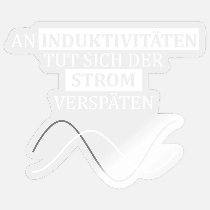 Funny saying for electrical engineers, engineers Sticker size S (10 x 10 cm)