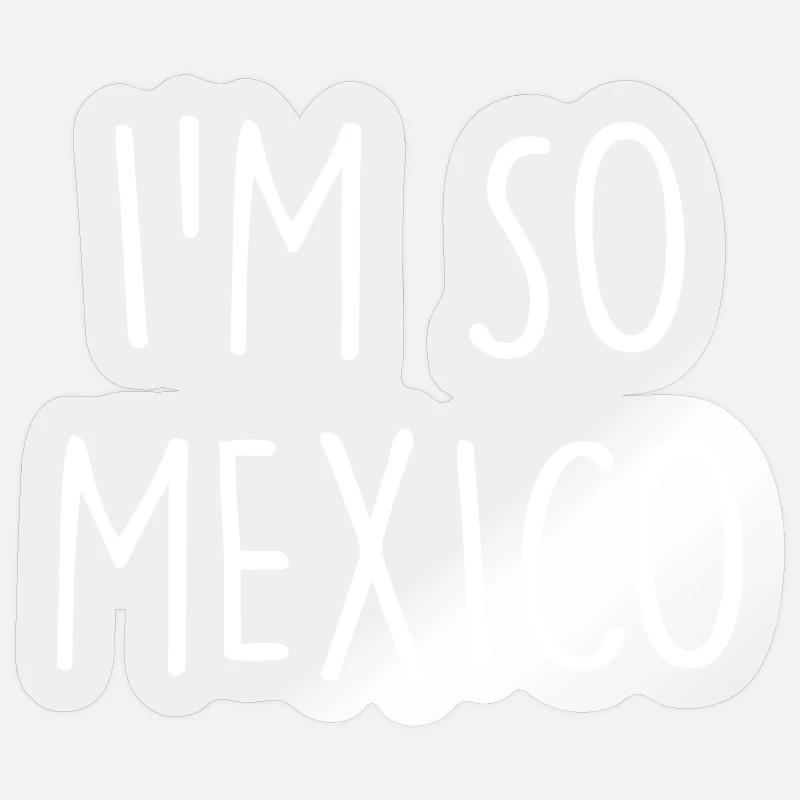 Mexico Mexiko - Sticker Größe S (10 x 10 cm) - Transparent glänzend