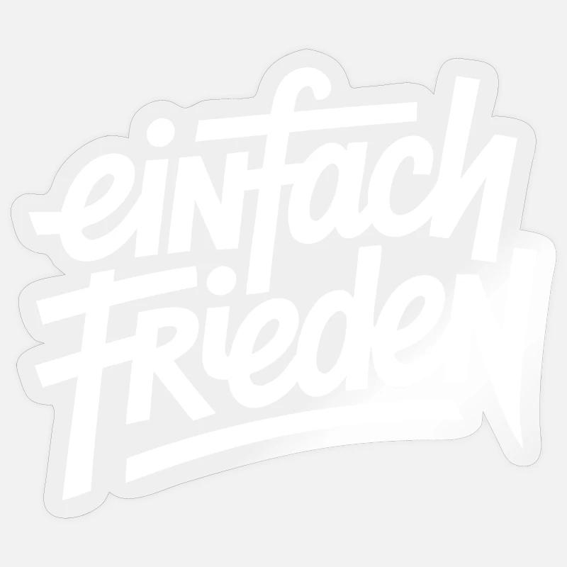 Einfach Frieden Sticker Größe S (10 x 10 cm)