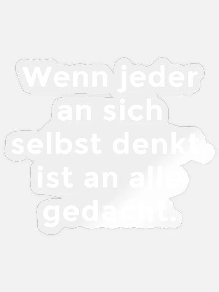 Egoismus Spruch - Sticker Größe S (10 x 10 cm) - Transparent glänzend