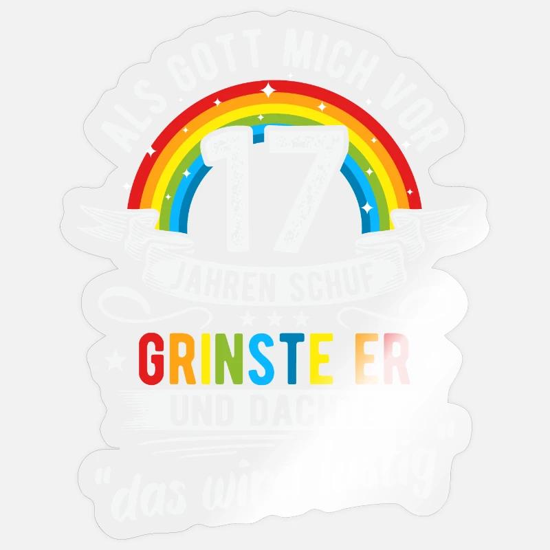 17. Geburtstag als Gott mich vor 17 Jahren schuf - Sticker Größe S (10 x 10 cm) - Transparent glänzend