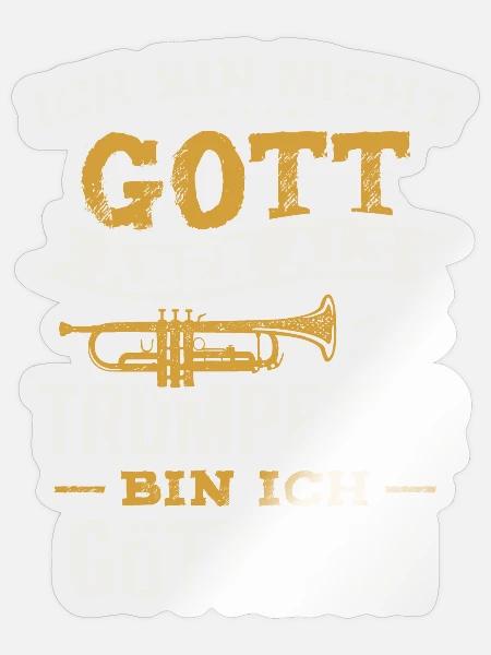Als Trompeter bin ich göttlich Jazz Trompete - Sticker Größe S (10 x 10 cm) - Transparent glänzend