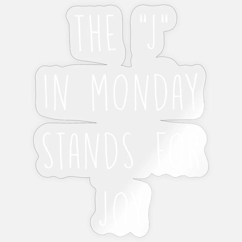 Le J de lundi représente la joie Sticker taille S (10 x 10 cm)