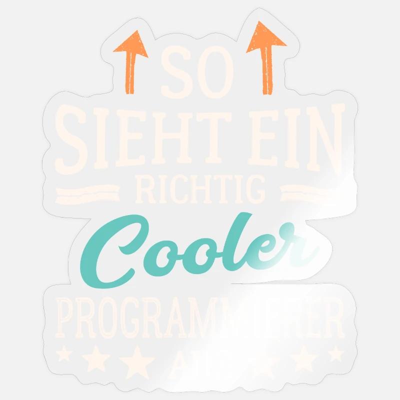 So sieht ein richtig cooler Programmierer aus IT Sticker Größe S (10 x 10 cm)